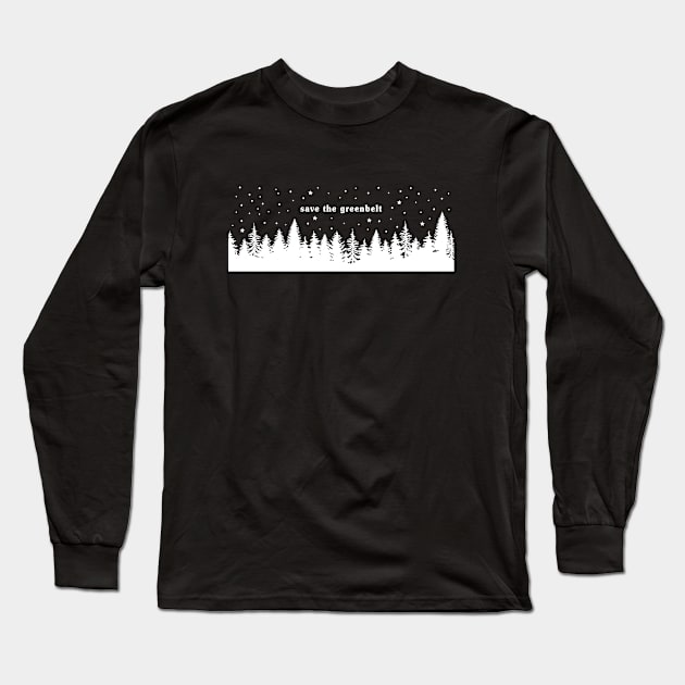 Save the Greenbelt Long Sleeve T-Shirt by CS Designs